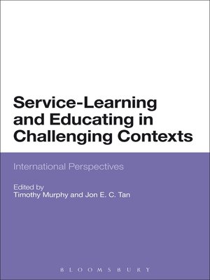 cover image of Service-Learning and Educating in Challenging Contexts